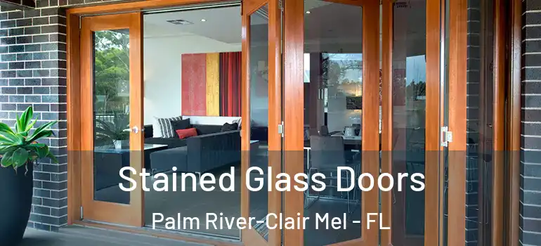  Stained Glass Doors Palm River-Clair Mel - FL